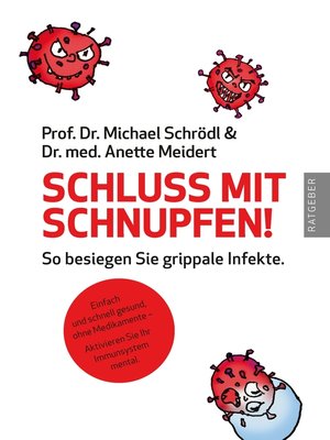 cover image of Schluss mit Schnupfen! So besiegen Sie grippale Infekte